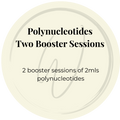 Polynucleotide Booster Sessions x 2